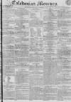 Caledonian Mercury Saturday 07 November 1829 Page 1