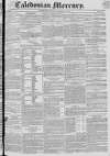Caledonian Mercury Monday 15 March 1830 Page 1