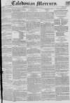 Caledonian Mercury Monday 12 April 1830 Page 1