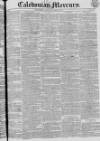 Caledonian Mercury Saturday 17 April 1830 Page 1