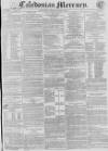 Caledonian Mercury Monday 21 June 1830 Page 1