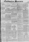 Caledonian Mercury Monday 30 August 1830 Page 1