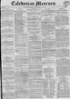 Caledonian Mercury Monday 25 October 1830 Page 1