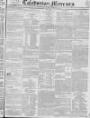 Caledonian Mercury Monday 28 March 1831 Page 1