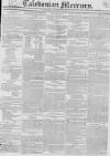 Caledonian Mercury Saturday 30 April 1831 Page 1