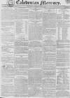 Caledonian Mercury Monday 13 June 1831 Page 1