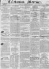 Caledonian Mercury Thursday 07 July 1831 Page 1