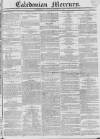 Caledonian Mercury Monday 28 November 1831 Page 1
