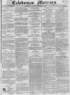 Caledonian Mercury Saturday 10 December 1831 Page 1