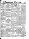 Caledonian Mercury Monday 09 January 1832 Page 1