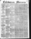 Caledonian Mercury Thursday 13 September 1832 Page 1