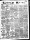 Caledonian Mercury Monday 15 October 1832 Page 1