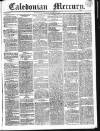 Caledonian Mercury Saturday 20 October 1832 Page 1