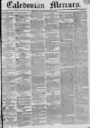 Caledonian Mercury Thursday 10 January 1833 Page 1