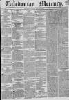 Caledonian Mercury Monday 28 January 1833 Page 1