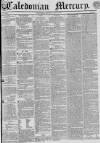 Caledonian Mercury Thursday 16 May 1833 Page 1