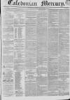 Caledonian Mercury Monday 24 June 1833 Page 1