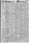 Caledonian Mercury Monday 19 August 1833 Page 1