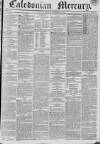 Caledonian Mercury Monday 23 September 1833 Page 1
