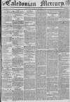 Caledonian Mercury Saturday 07 December 1833 Page 1