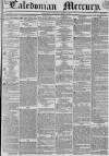 Caledonian Mercury Thursday 10 April 1834 Page 1