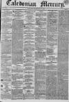 Caledonian Mercury Monday 19 May 1834 Page 1