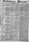 Caledonian Mercury Monday 02 June 1834 Page 1