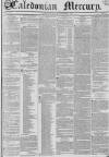 Caledonian Mercury Monday 03 November 1834 Page 1