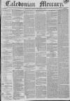 Caledonian Mercury Thursday 27 November 1834 Page 1