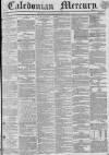 Caledonian Mercury Thursday 29 January 1835 Page 1