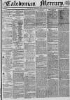 Caledonian Mercury Thursday 02 July 1835 Page 1