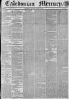 Caledonian Mercury Monday 31 August 1835 Page 1