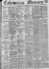 Caledonian Mercury Thursday 22 October 1835 Page 1