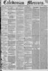 Caledonian Mercury Monday 25 April 1836 Page 1