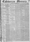 Caledonian Mercury Monday 12 September 1836 Page 1