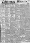 Caledonian Mercury Monday 19 September 1836 Page 1