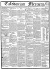 Caledonian Mercury Saturday 01 July 1837 Page 1