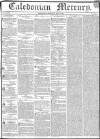 Caledonian Mercury Thursday 06 July 1837 Page 1