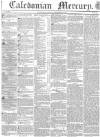 Caledonian Mercury Monday 25 September 1837 Page 1