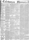 Caledonian Mercury Thursday 30 November 1837 Page 1
