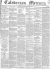 Caledonian Mercury Monday 22 January 1838 Page 1