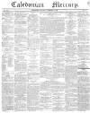 Caledonian Mercury Saturday 09 February 1839 Page 1