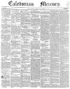 Caledonian Mercury Saturday 01 June 1839 Page 1