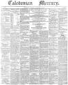 Caledonian Mercury Thursday 19 September 1839 Page 1