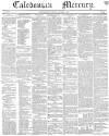 Caledonian Mercury Saturday 04 January 1840 Page 1