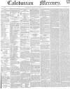 Caledonian Mercury Monday 20 January 1840 Page 1
