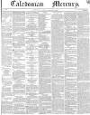 Caledonian Mercury Saturday 25 January 1840 Page 1