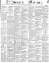 Caledonian Mercury Thursday 30 January 1840 Page 1