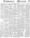 Caledonian Mercury Monday 27 April 1840 Page 1