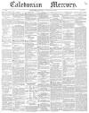 Caledonian Mercury Saturday 26 September 1840 Page 1